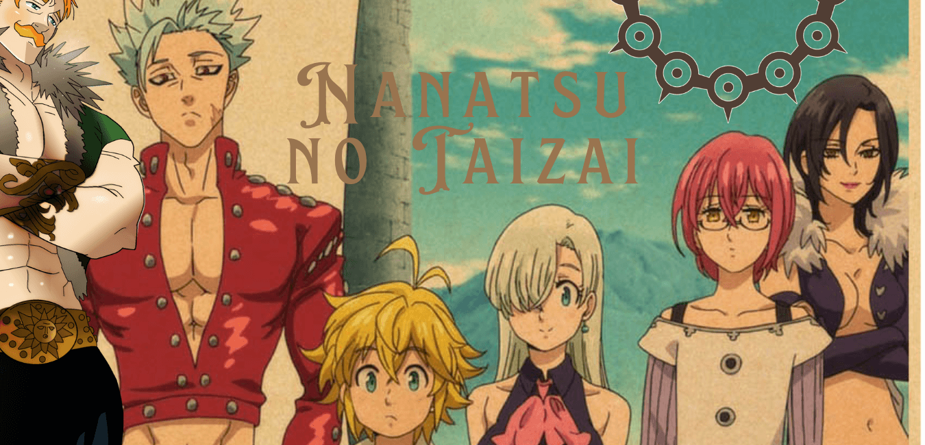All About Nanatsu no Taizai: A Sinful Tale